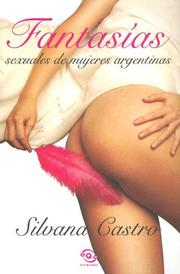 Cover of: Fantasias Sexuales de Mujeres Argentinas (Sine Qua Non)