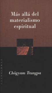 Cover of: Mas Alla del Materialismo Espiritual by Chögyam Trungpa