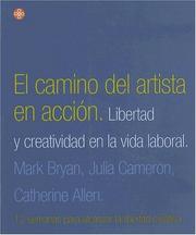 Cover of: El Camino Del Artista En Accion by Mark Bryan, Catherine Allen, Julia Cameron