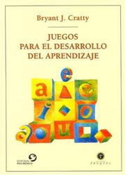 Cover of: Juegos Para El Desarrollo del Aprendizaje