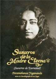 Cover of: Susurros de la Madre Eterna by Yogananda Paramahansa