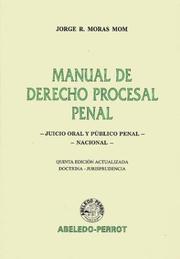 Cover of: Manual de Derecho Procesal Penal. Juicio Oral y Publico Penal, Nacional