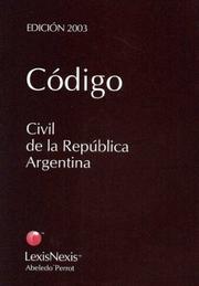 Cover of: Codigo Civil de La Republica Argentina. 2003