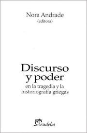 Cover of: Discurso y Poder. En La Tragedia y La Historiografia Griegas