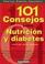 Cover of: 101 Consejos Sobre Nutricion Y Diabetes