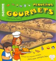 Cover of: Pequeños Gourmets/ Little Gourmets (Cocina Para Chicos)