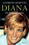 Diana In Pursuit of Love by Andrew Morton
