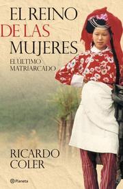 Cover of: El reino de las mujeres by Ricardo Coler