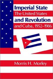 Cover of: Imperial state and revolution by Morris H. Morley