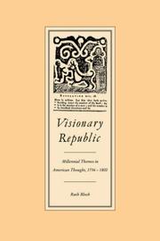 Cover of: Visionary Republic by Ruth H. Bloch