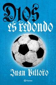 Cover of: Dios Es Redondo by Juan Villoro