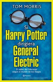 Cover of: Si Harry Potter Dirigiera General Electric