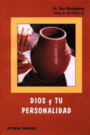 Cover of: Dios y Tu Personalidad by Dan Montgomery