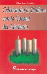 Cover of: Celebrando La Palabra Con La Corona de Adviento