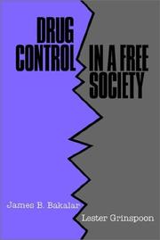 Cover of: Drug Control in a Free Society
