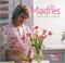 Cover of: Las Madres