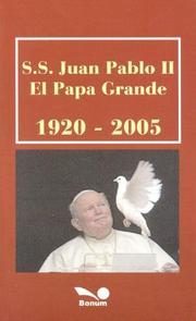 Cover of: S. S. Juan Pablo II El Papa Grande 1920-2005