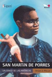 Cover of: San Martin De Porres by Brian J. Pierce, Brian J. Pierce