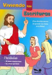 Cover of: Parabolas/ Parables: El Buen Samaritano Y La Oveja Perdida / the Good Samaritan and the Lost Sheep (Viviendo Las Escrituras/ Living the Scriptures)