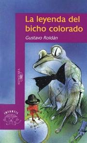 Cover of: La Leyenda del Bicho Colorado