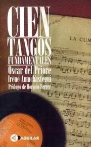 Cover of: Cien Tangos Fundamentales
