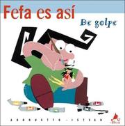 Cover of: de Golpe - Fefa Es Asi