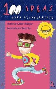 Cover of: 100 Ideas Para Desaburrirse 2 - Falto El Profe