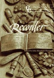 Cover of: The Cambridge companion to the recorder