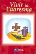 Cover of: Vivir La Cuaresma