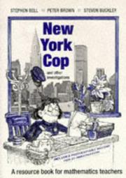 New York Cop and Other Investigations by Peter Brown, Stephen J. Bell, Steven J. Buckley