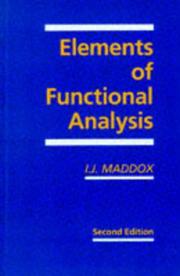 Elements of functional analysis by I. J. Maddox