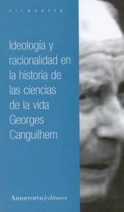 Cover of: Ideologia y Racionalidad en la Historia de las Ciencias de la Vida: Nuevos Estudios de Historia y de Filosofia de las Ciencias (Filosofia)