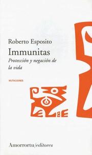 Cover of: Immunitas: Proteccion y Negacion de la Vida (Mutaciones)