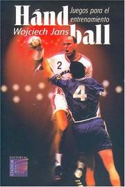 Cover of: Handball, Juegos Para El Entrenamiento