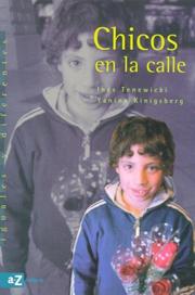 Cover of: Chicos En La Calle by Inés Tenewicki, Yanina Kinigsberg, Ines Tenewicki, Yanina Kinigsberg, Ines Tenewicki