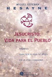 Cover of: Jesucristo by Miguel Esteban Hesayne, Miguel Esteban Hesayne