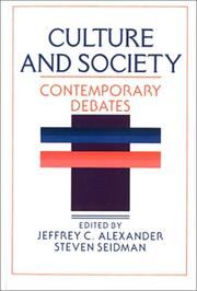 Cover of: Culture and society by edited by Jeffrey C. Alexander, Steven Seidman.