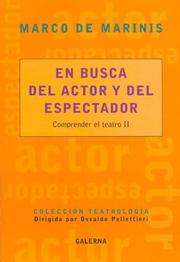 Cover of: En Busca del Actor y del Espectador by Marco De Marinis