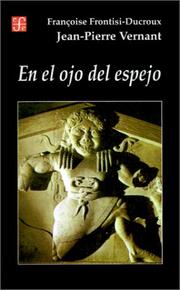Cover of: En El Ojo Del Espejo by Francoise Frontisi-Ducroux, Jean-Pierre Vernant