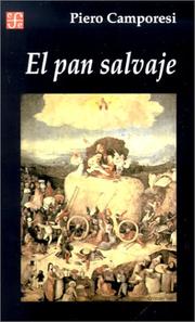 Cover of: El Pan Salvaje by Piero Camporesi