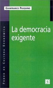 Cover of: LA Democracia Exigente by Gianfranco Pasquino