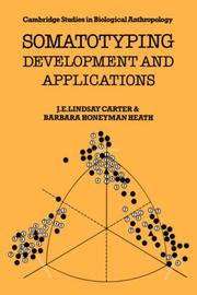 Cover of: Somatotyping Development and Applications (Cambridge Studies in Biological and Evolutionary Anthropology)
