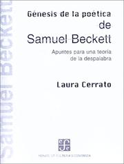 Cover of: Genesis De LA Poetica De Samuel Beckett: Apuntes Para Una Teoria De LA Despalabra