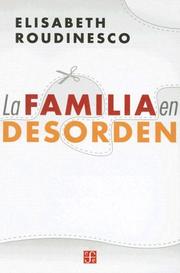 Cover of: La Familia en Desorden (Seccion de Obras de Psicologia)