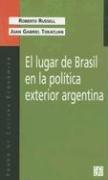 Cover of: El Lugar de Brasil En La Politica Exterior Argentina (Breves)