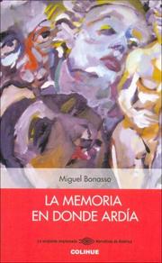 Cover of: La Memoria En Donde Ardia