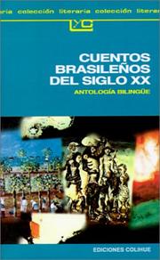 Cover of: Cuentos Brasilenos Del Siglo XX: Antologia Bilingue