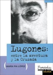 Cover of: Lugones: Entre La Aventura y La Cruzada