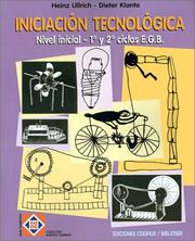 Cover of: Iniciacion Tecnologica by Heinz Ullrich