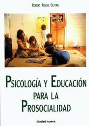 Cover of: Psicologia y Educacion Para La Prosocialidad